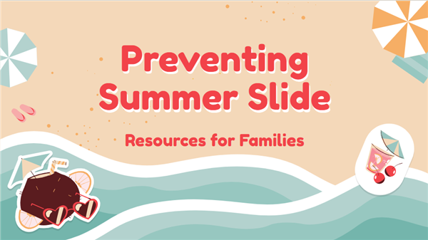 Access resources to prevent summer learning loss